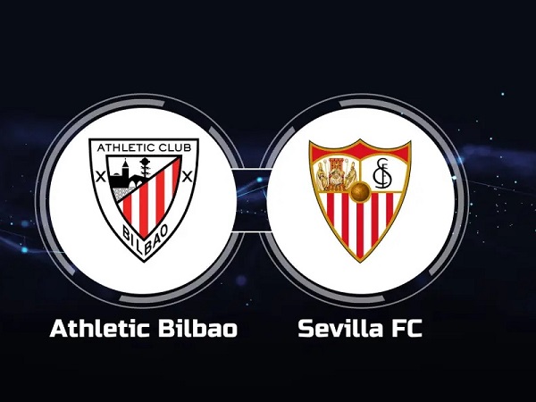Soi kèo Bilbao vs Sevilla – 03h00 28/04, VĐQG Tây Ban Nha
