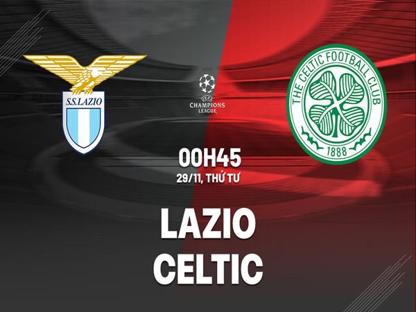 Soi kèo trận Lazio vs Celtic