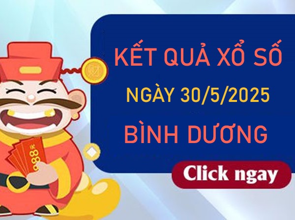 Thống kê XSBD 30/5/2025 hôm nay phân tích chi tiết